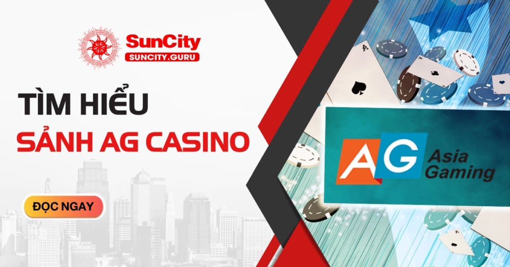 Sảnh AG Casino